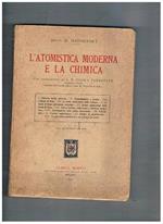 L' atomistica moderna e la chimica, con prefazione di S. E. Nicola Parravano. Contiene: Molecole, atomi, elettroni Termodinamica e quanti L'atomo di Bohr Le teorie elettroniche della valenza La meccanica ondulatoria e la statistica di Fermi ecc