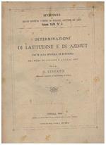 Determinazioni di latitudine e di Azimut fatte alla specoal di Bologna nei mesi di giugno e luglio 1897. Memoria del R. Istituto veneto di Scienze Lettere e Arti vol. 24° n° 3