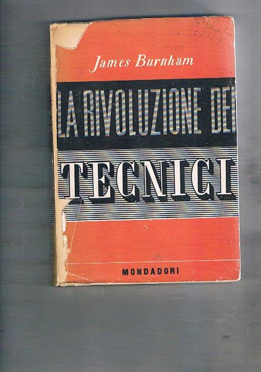La rivoluzione dei tecnici - James Burnham - copertina