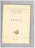 Kenya (Repubblica del Kenya). breve monografia economico finanziaria