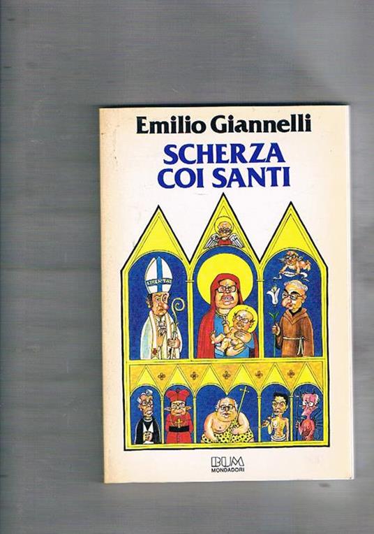 Scherza coi santi - Emilio Giannelli - copertina