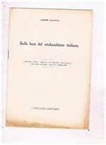 Sulle basi del sindacalismo italiano. Estratto dalla Rivista di Politica Economica anno XLII. serie III. asc. X. ottobre 1952