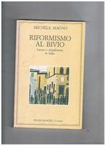 Riformismo al bivio. Lavoro e cittadinanza in Italia