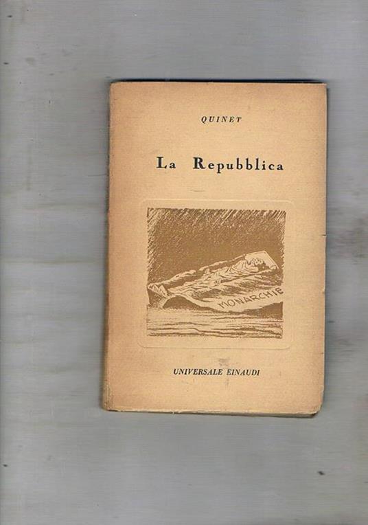 La Repubblica. Preduzione di Emilio Lussu - Edgar Quinet - copertina