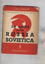 La verità sulla Russia sovietica. Prefazione di G. B. Shaw. Tra gli articoli il testo della costituzione