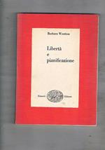 Libertà e pianificazione