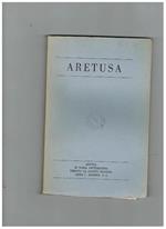 Aretusa, rivista mensile di varia letteratura. anno I° n° 1-6 nov. gen. 1944. Contiene scritti