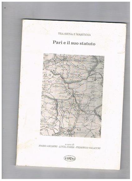 Pari e il suo statuto (tra Siena e la maremma) - copertina