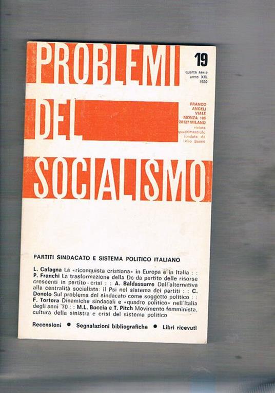 Partiti sindacato e sistema politico italiano. n° 19 di problemi del socialismo del 1980 - copertina