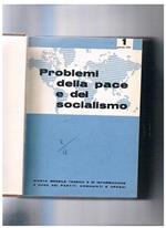 Problemi della pace e del socialismo, rivista teorica e d'informazione a cura dei partiti comunisti e operai. Disponiamo dell'anno 1965 il primo quadrimestre, dal n° 1 (gennaio) al n° 4 (aprile)