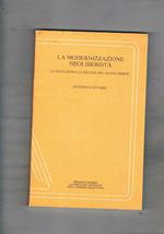 La modernizzazione neoliberista. Le istituzioni e le regole del nuovo ordine