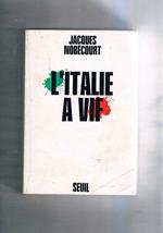 L' Italie à vif