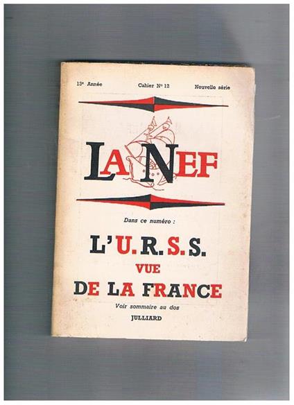 L' U.R.S.S. vue de la France. N° di marzo della rivista La Nef - Kurt Grunwald - copertina