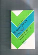 Elezioni e partiti in Europa. Assetti istituzionali, partiti politici, risultati e sistemi elettorali dal 1945 ad oggi e previsioni per le elezioni europee