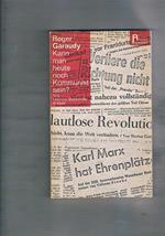 Kann man heute noch Kommunist sein? Eine historisch-dialektische Analyse