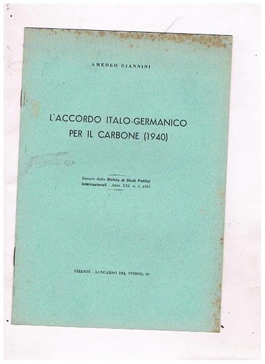 L' accordi italo-germanico per il carbone (1940). Estratto - Amedeo Giannini - copertina