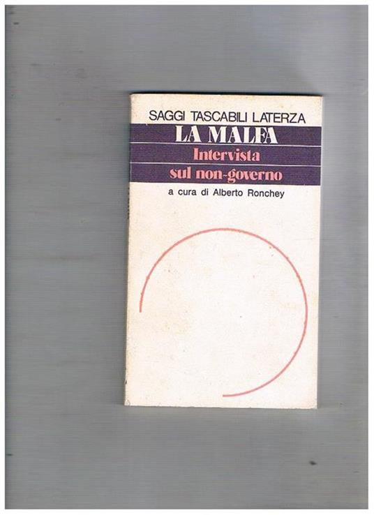 Intervista sul non-governo. A cura di Alberto Ronchey - Ugo La Malfa - copertina