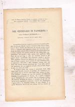 Nel centenario di Napoleone I°. Estratto dagli atti del Reale Istit. Veneto di scienze lettere ed arti anno LXXX 1920-21