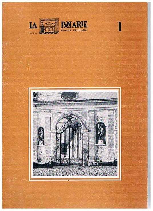 La Panarie, rivista friulana, trimestrale. Anno I° 1968 completo in soli tre numeri - Tarcisio Mizzau - copertina