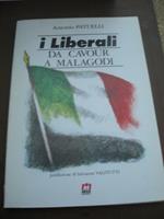 I liberali da Cavour a Malagodi. Postfazione di Salvatore Valitutti