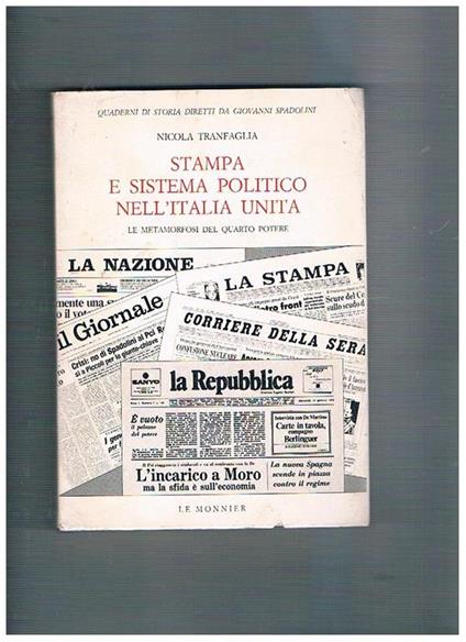 Stampa e sistema politico nell'Italia unita - Nicola Tranfaglia - copertina