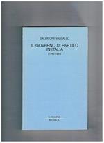 Il governo di partito in Italia (1943-1993)