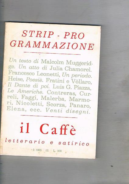 Il caffè letterario e satirico, periodico bimestrale n° 2 del 1965. Scritti - copertina