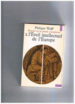 L' éveil intellectuel de l'Europe