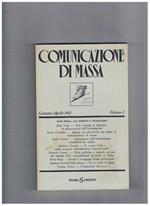 Comunicazione di massa. Disponiamo del volume I°, gennaio-aprile, 1980, che titola: Mass media, tra dominio e pluralismo. Contiene: Una risposta al dominio: le micro-società dell'informazione (J. Voge) Ipotesi sul pluralismo nei mezzi di comunicazione di