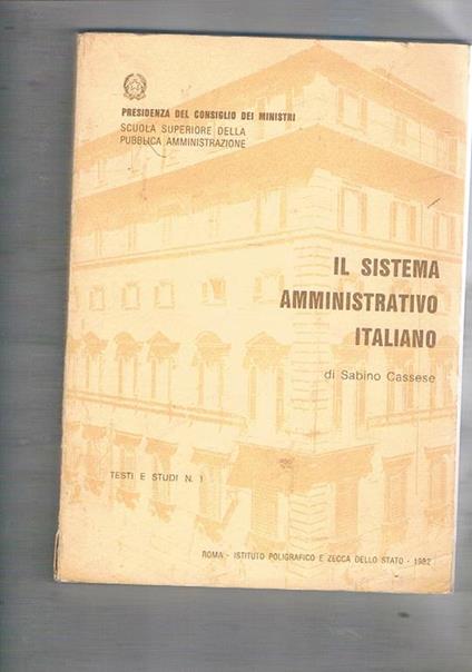 Il sistema amministrativo italiano. Coll. di Testi e Studi n° 1 - Sabino Cassese - copertina