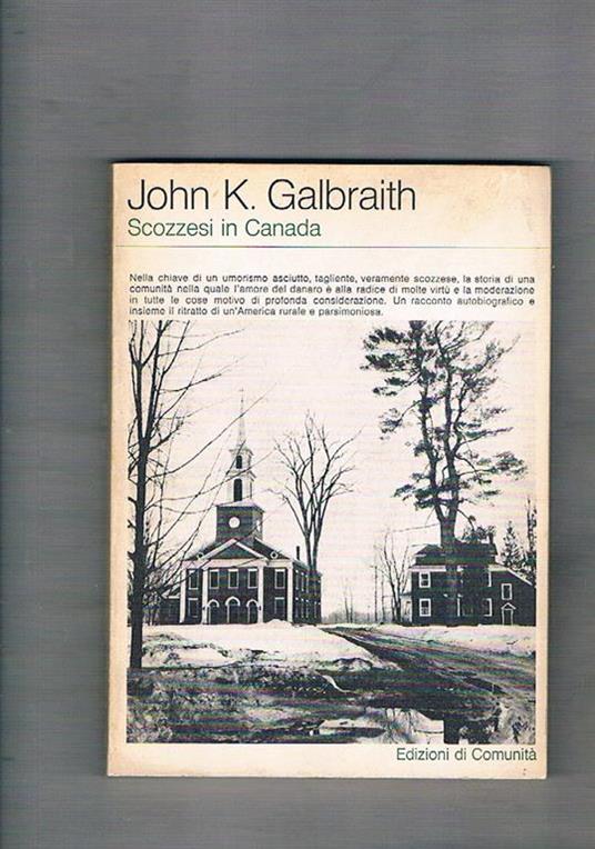 Scozzesi in Canada - John K. Galbraith - copertina