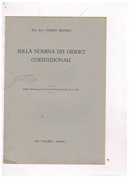 Sulla nomina dei giudici costituzionali. Estratto - Amedeo Giannini - copertina