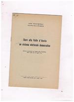 Dare alla Valle d'Aosta un sistema elettorale democratico. Discorso al senato del 26 luglio 1972