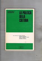 La Politica della cultura. Manifesto della rivoluzione culturale