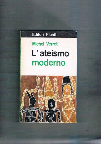 L' ateismo moderno - Michel Verret - copertina