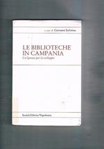 Le biblioteche campane. Un'ipotesi di sviluppo