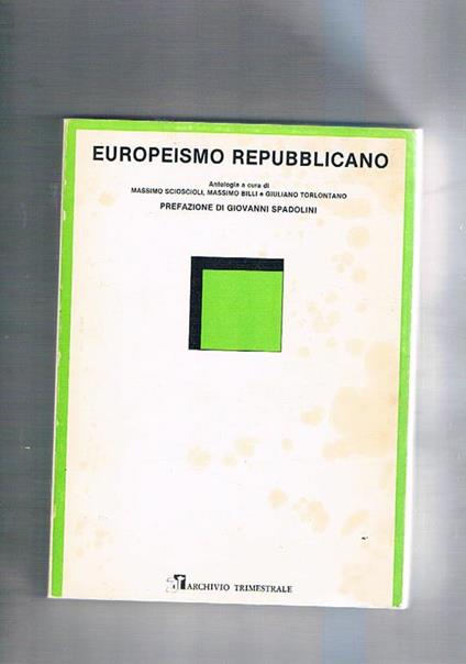 Europeismo repubblicano. Antologia - copertina