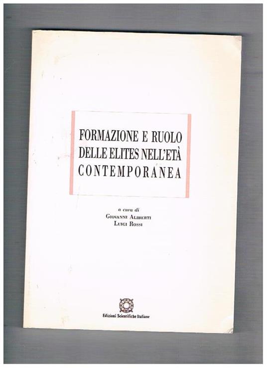 Formazione e ruolo delle élites nell'età contemporanea - copertina