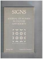 Signs. Journal of women in cultures and society. Volume 10° n° 3 Spring 1985