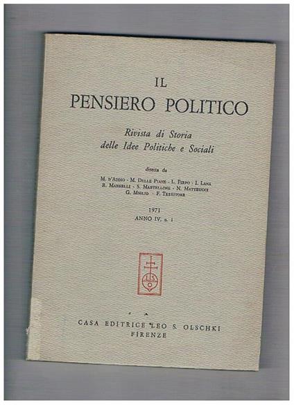 Il pensiero politico, rivista quadrimestrale di storia, delle idee politiche e sociali. Annata 1971. in tre parti - copertina