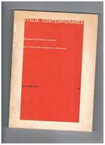 Italia contemporanea. Nuova serie de Il Movimento di liberazione in Italia. Rassegna dell'Istituto Nazionale per la storia del movimento di liberazione. Disponiamo dell'anno XXVI, nà 119, aprile-giugno 1975. Contiene: Una storiografia afscista per la magg