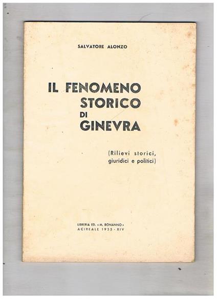 Il femomeno storico di Ginevra (rilievi storici, giuridici e politici) - Salvatore Alonzo - copertina