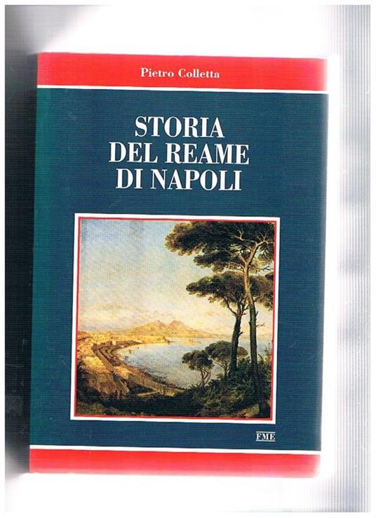 Storia del Reame di Napoli - Pietro Colletta - copertina
