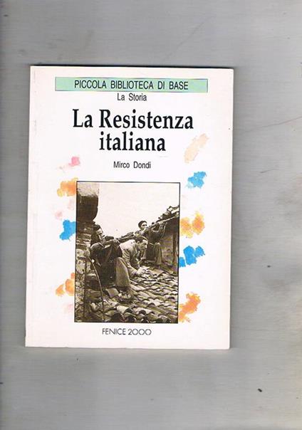 La resistenza italiana - Mirco Dondi - copertina