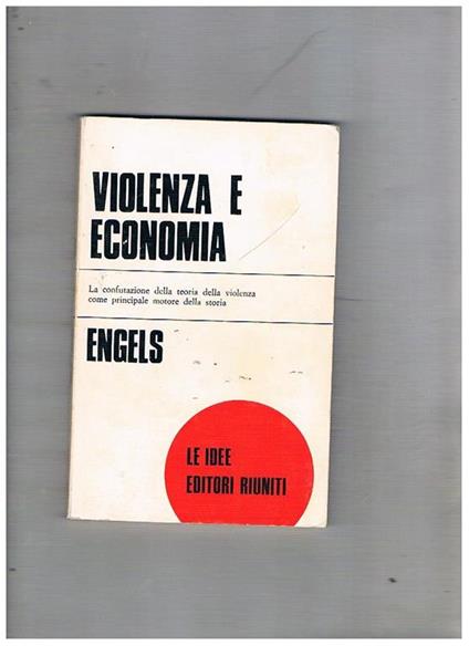 Violenza e economia - Friedrich Engels - copertina