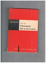 Il Risorgimento nelle sue fasi di guerra. Vol. I-II. Coll. Problemi del risorgimento