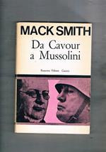 Da Cavour a Mussolini. A cura di Marina Sorrentino Francaviglia