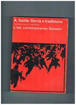 Storia e tradizioni, panorama critico e testimonianze: l'età contemporanea