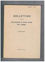 Bollettino della Deputazione di Storia Patria per l'Umbria, volume LXXXII. The Hospitallers around Narni and Terni 1333-1373 gli esposti all'Ospedale di S. Maria della Misericordia a Perugia nei sec. XVIII-XIX note di araldica bevante i condannati a morte