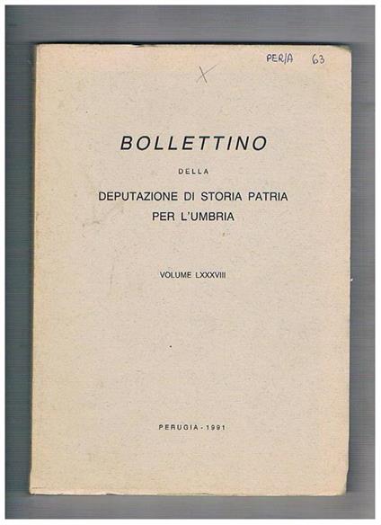 Bollettino della Deputazione di Storia Patria per l'Umbria, volume LXXXIII. Maestro umbro (sec. XIII) Ammaestramento de l'arte de la geometria a cura e con introduz. Di G. Arrighi il marchesato di Castiglion del lago e Chigi. le balie di campagna dell'o - copertina